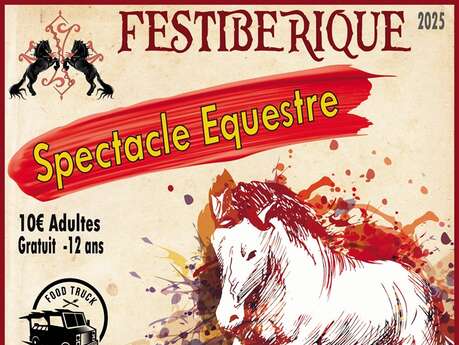 Spectacle équestre "Festibérique"