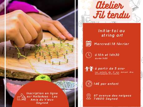 Atelier : Fil tendu
