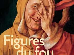 Conférence : "Figures du fou, du Moyen-Âge aux Romantiques