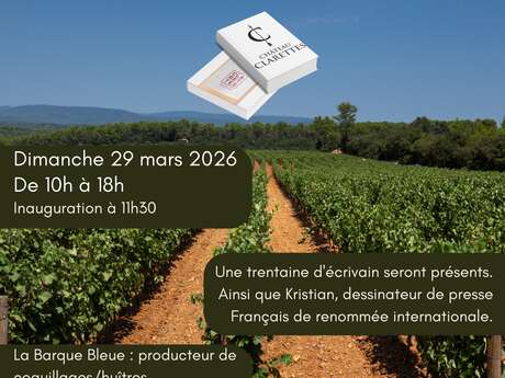 Encre et cépages - Salon du livre au Château Clarettes
