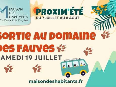 Sortie au Domaine des Fauves