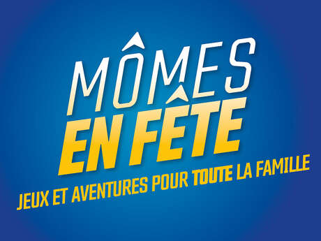 Mômes en Fête