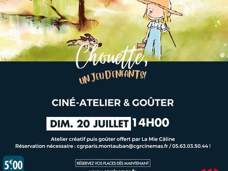 Ciné-atelier et goûter - CHOUETTE, UN JEU D’ENFANTS