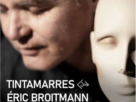 Tintamarres - Eric Broitmann
