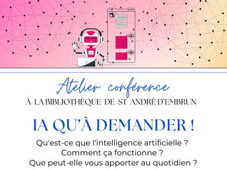 Atelier conférence "IA qu'à demander !"