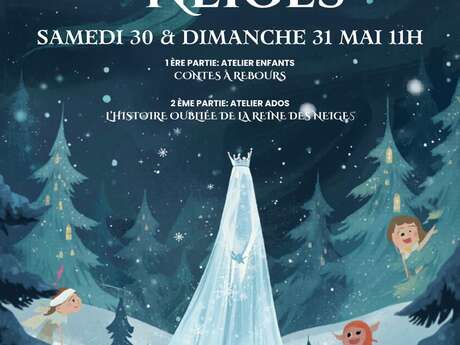Théâtre "L'histoire oubliée de la Reine des Neiges"
