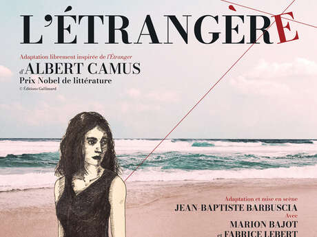 Théâtre :  L'étrangère