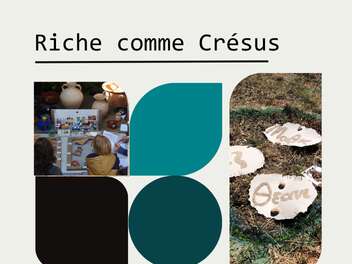 Patrimômes : Riche comme Crésus