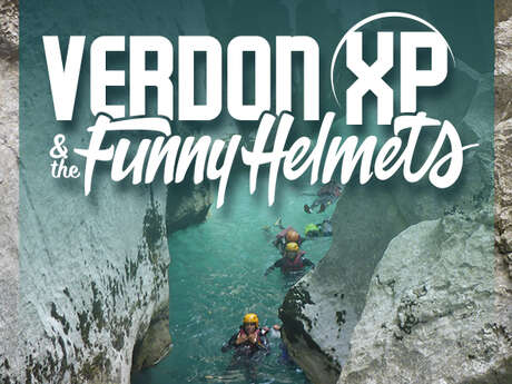 Verdon XP & the Funny Helmets