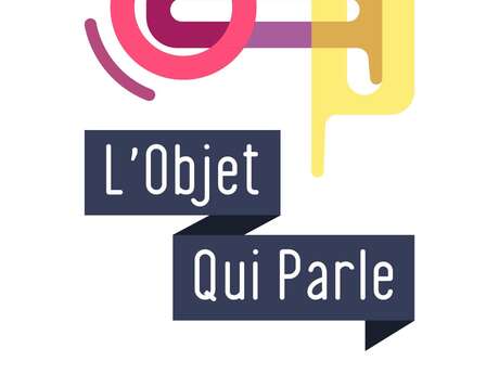 Expo-vente "L'Objet qui Parle"