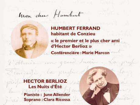 Humbert Ferrand et Hector Berlioz, une amitié épistolaire et musicale