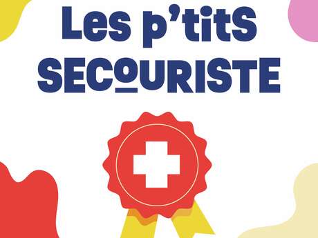 Les p'tits secouristes
