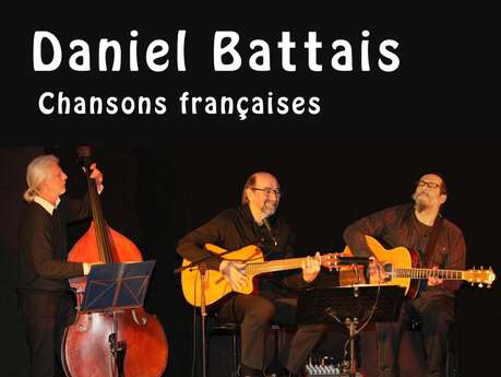 Concert : Daniel Battais « Chansons françaises »