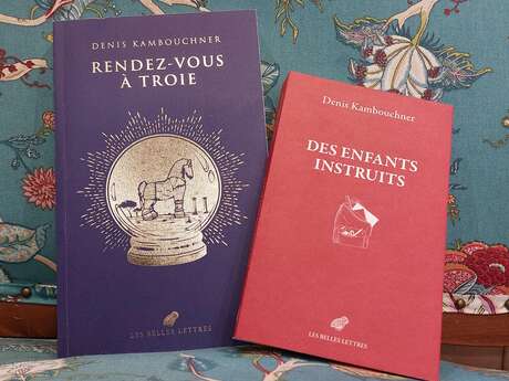 Rendez-vous à Troie / Des enfants instruits, avec Denis Kambouchner