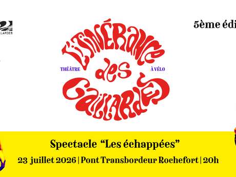 Théâtre : Les échappées - Les Gaillardes