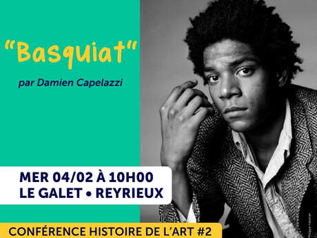 Conférence histoire de l'Art : Basquiat