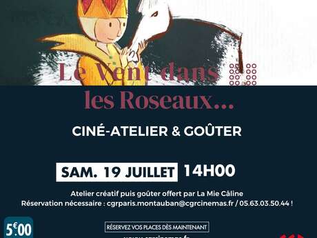 Ciné-atelier et goûter - LE VENT DANS LES ROSEAUX