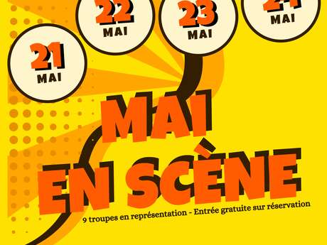 15e Festival de Théâtre amateur "Mai en Scène"