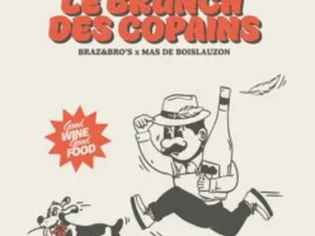 Le Brunch des copains au Mas de Boislauzon