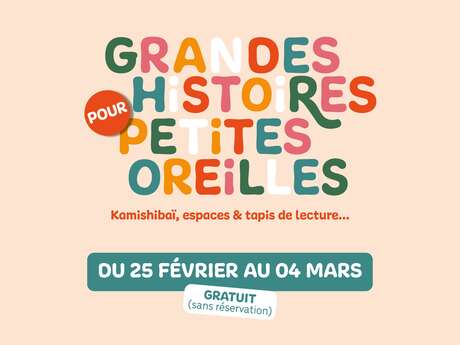 Semaine du livre 0-4 ans "Grandes histoires pour petites oreilles"