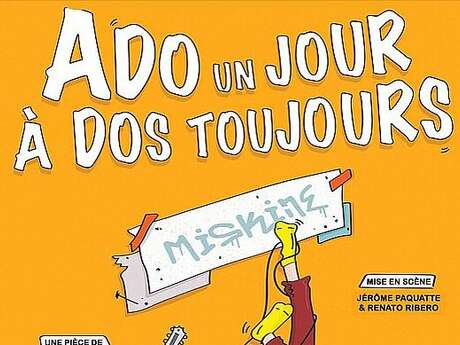 Ado un jour, à dos toujours
