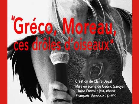 Spectacle musical - GRECO, MOREAU, CES DRÔLES D'OISEAUX