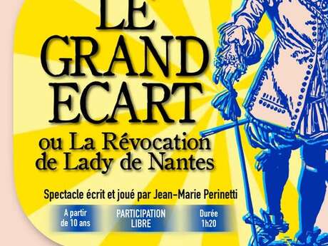 Le grand écart ou la révocation de lady de nantes