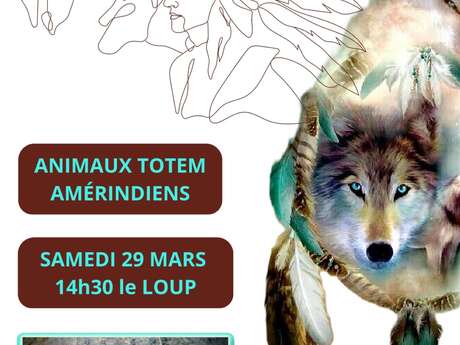 Conférence Animaux Totem Amérindiens