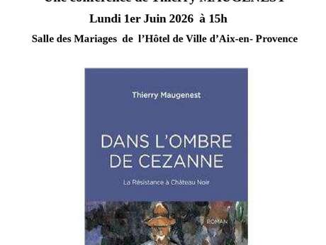 Conférence : Dans l'ombre de Cezanne