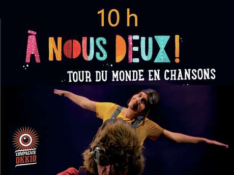Spectacle "A nous deux !"
