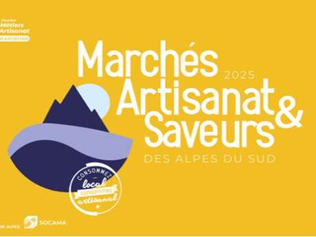 Marché Artisanat et Saveurs des Alpes du Sud