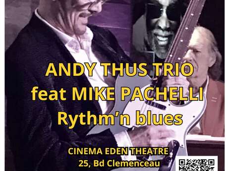 Konzert Andy Thus Trio Feat. Mike Pachelli