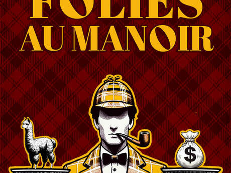 Folies au Manoir
