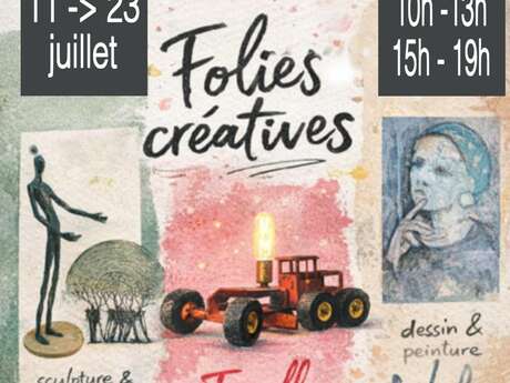 Exposition : Folies créatives