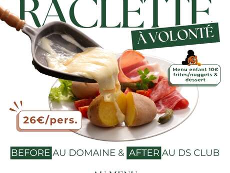 Soirée Raclette à volonté au Domaine du Serre d'Avène