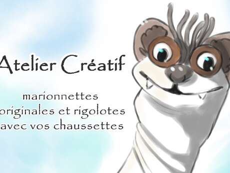 Atelier créatif : marionnettes originales et rigolotes