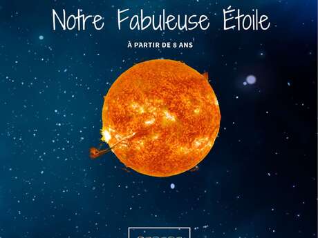 Le Soleil, notre fabuleuse étoile