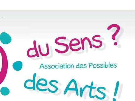 Association Du sens ? Des arts !