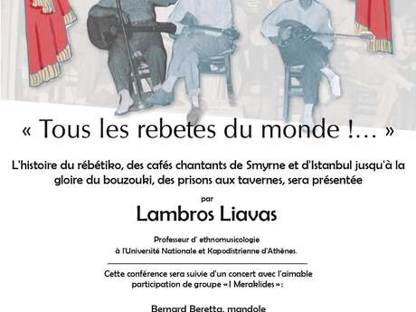 "Tous les rebetes du monde" conference