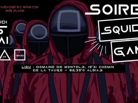 Afterwork - Squid Game au Domaine de Montels