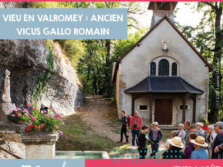 Visite guidée de Vieu-en-Valromey, ancien vicus gallo-romain