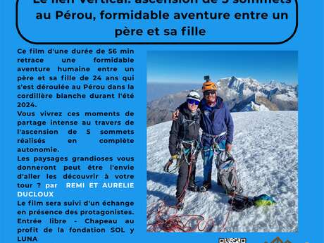Les mardis de l'aventure : Le lien Vertical, ascension de 5 sommets au Pérou - au Centre Culturel de la Gorge