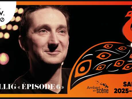 One Man Show - Sellig #6 - Ambert en scène 25/26