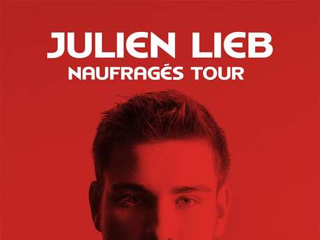 Concert : Julien Lieb, naufragés tour