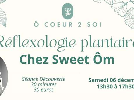 Séances découverte - Réflexologie plantaire