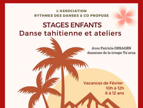 Stage pour enfants - Danse tahitienne et ateliers