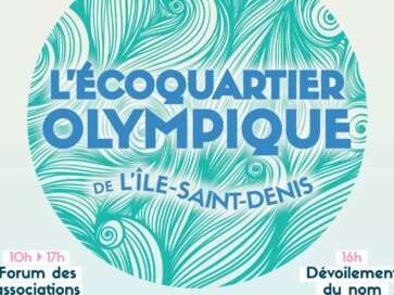 Inauguración: el barrio ecológico olímpico de Île-Saint-Denis