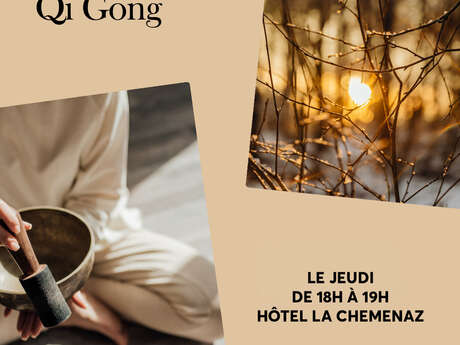 Atelier de découverte du Qi-Gong à l'hôtel La Chemenaz