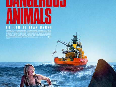 Ciné-apéro - Dangerous animals
