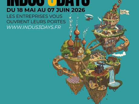 Indus'3Days : les entreprises vous ouvrent leurs portes